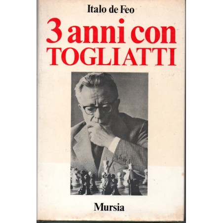3 anni con Togliatti