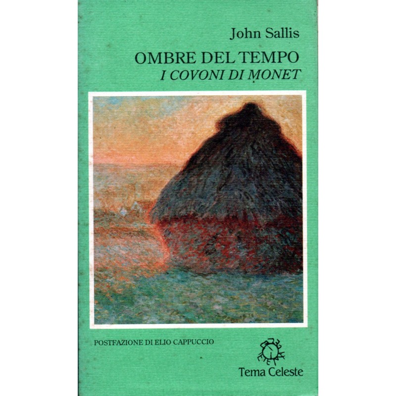Ombre del tempo - i covoni di Monet