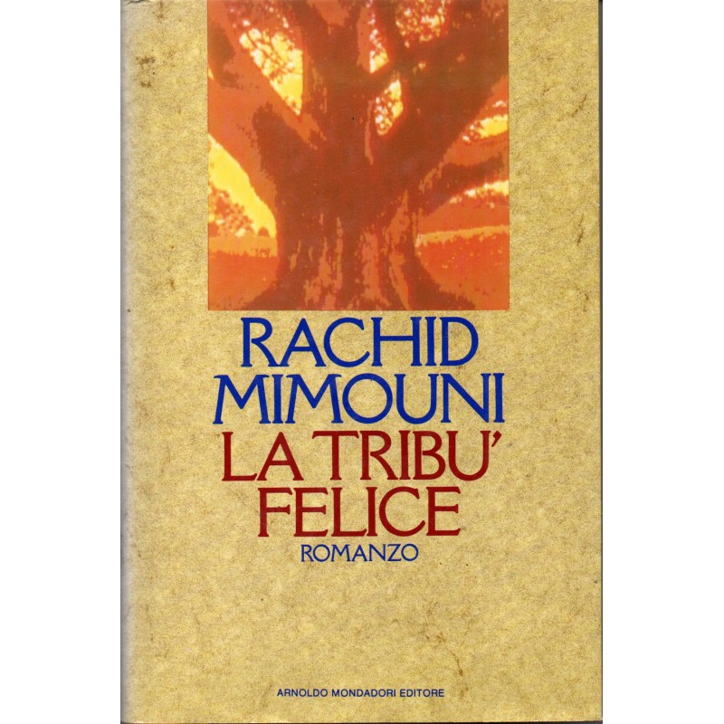 La tribù felice di Rachid Mimouni
