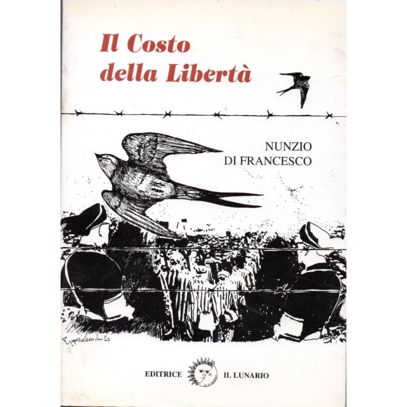 Il costo della Libertà