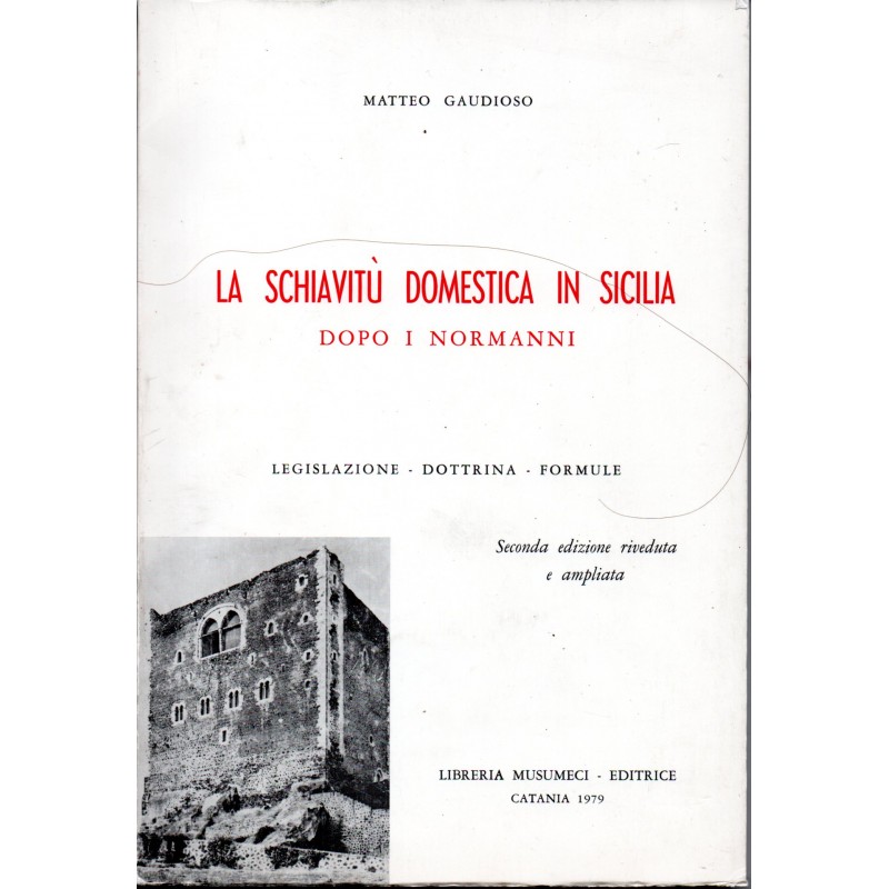 La schiavitù domestica in Sicilia dopo i normanni