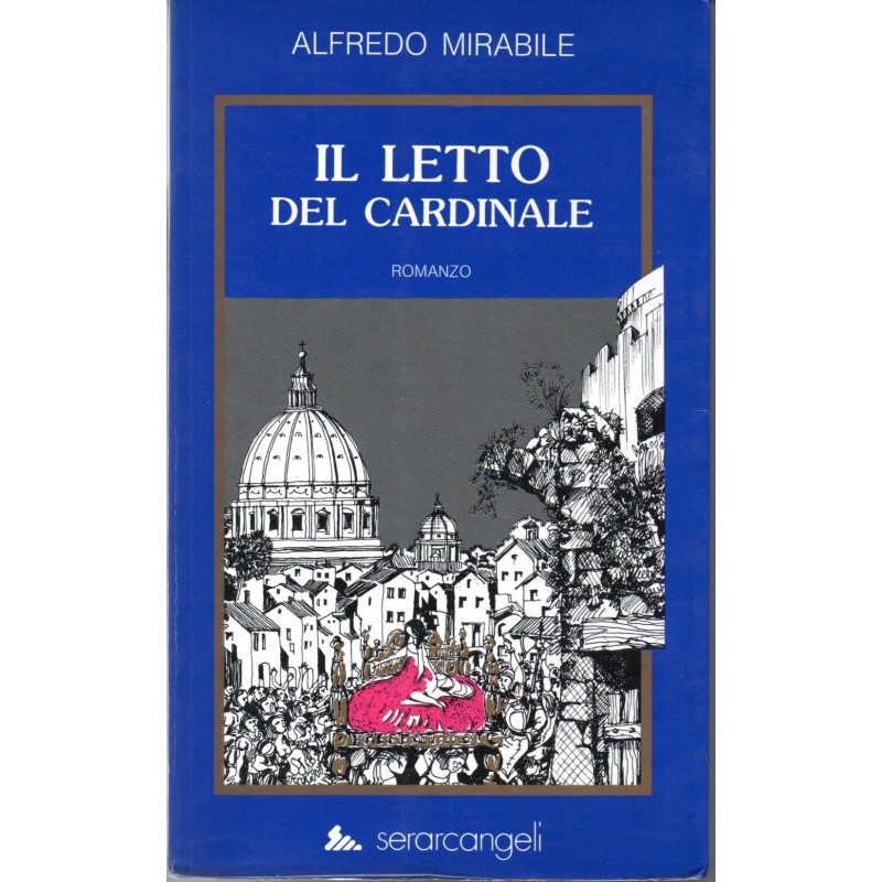 Il letto del cardinale