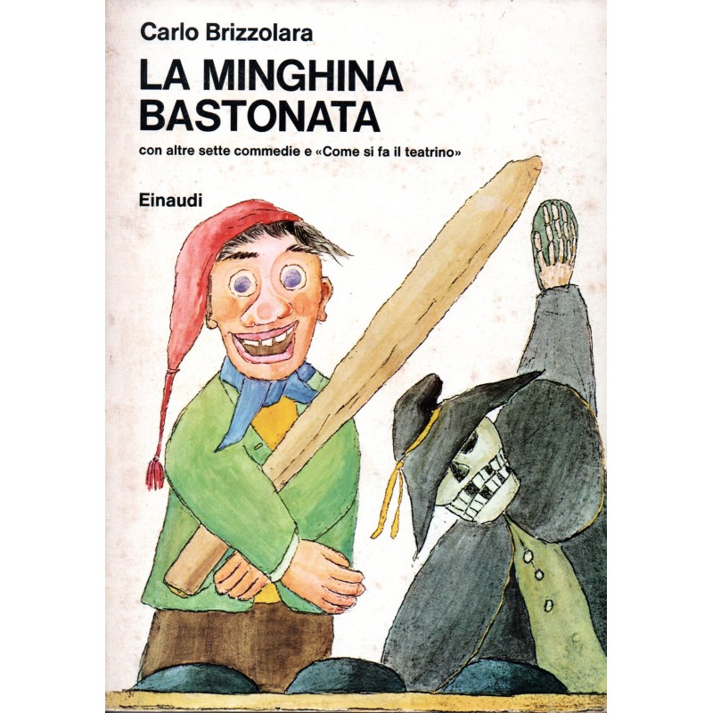 La minghina bastonata