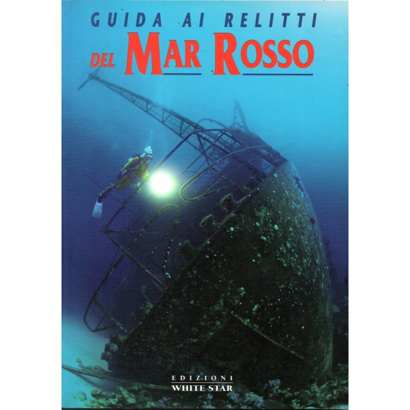 Guida ai relitti del Mar Rosso