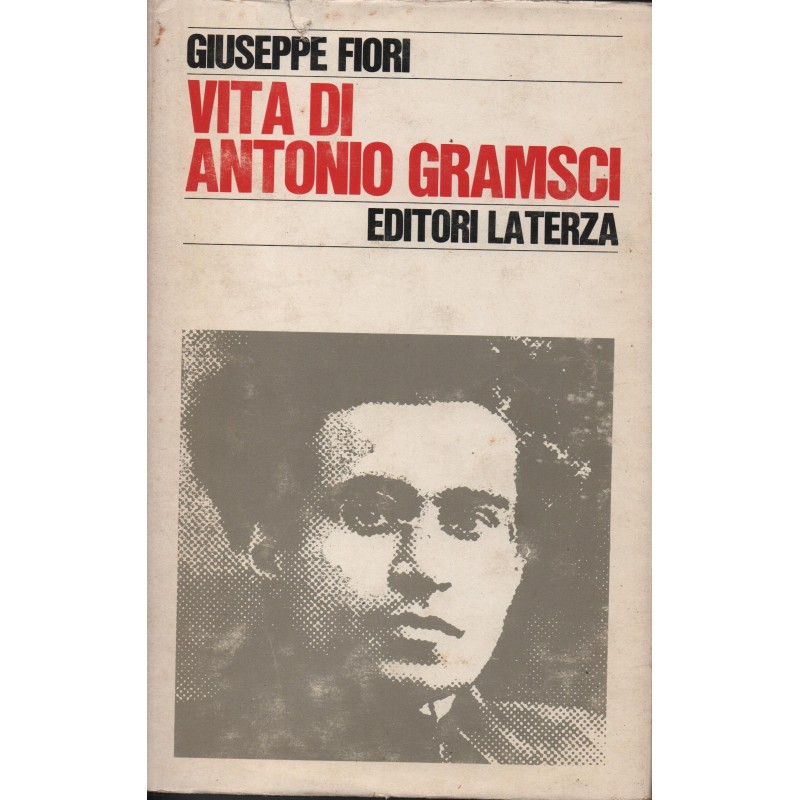 Vita di Antonio Gramsci