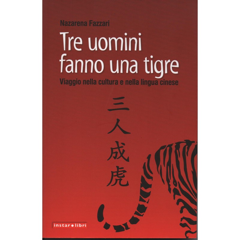 Tre uomini fanno una tigre