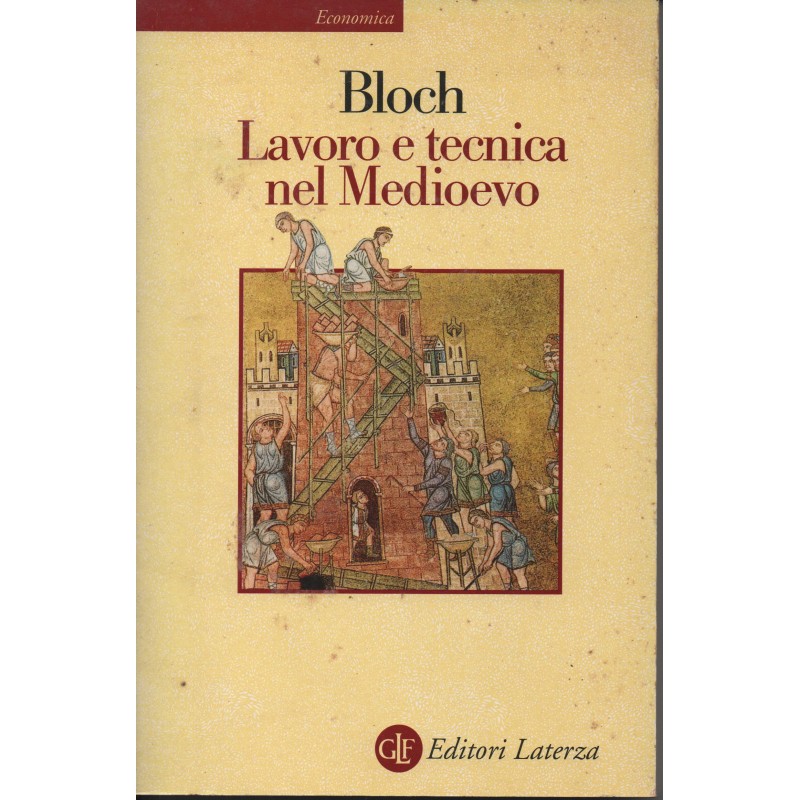 Lavoro e tecnica nel medioevo