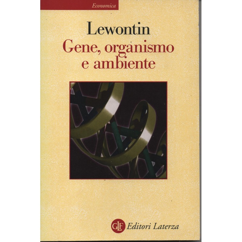 Gene, organismo e ambiente.
