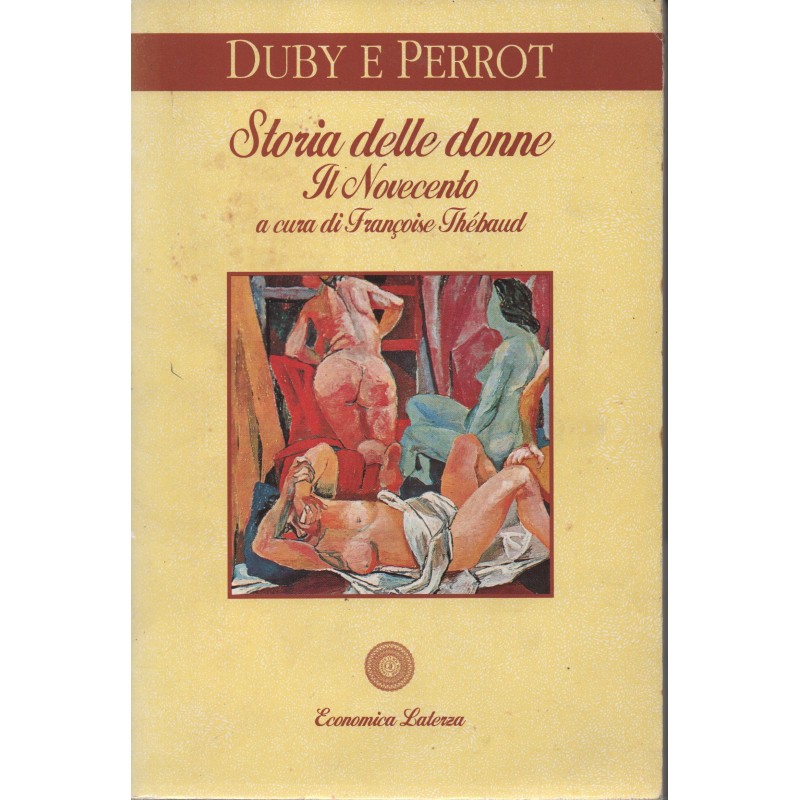 Storia delle donne. Il Novecento