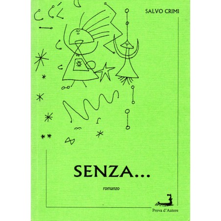 Senza...