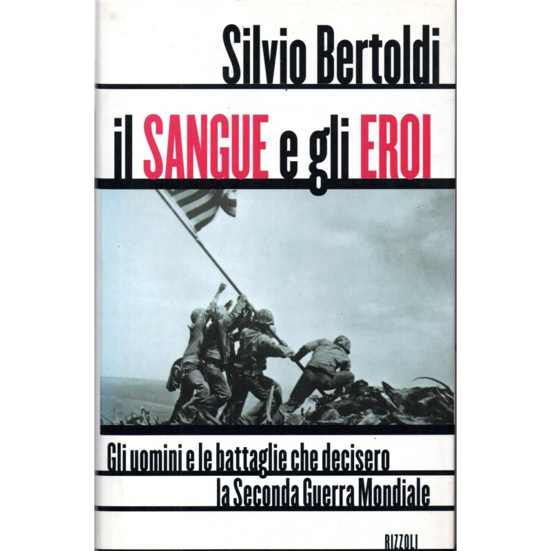 Il sangue e gli eroi