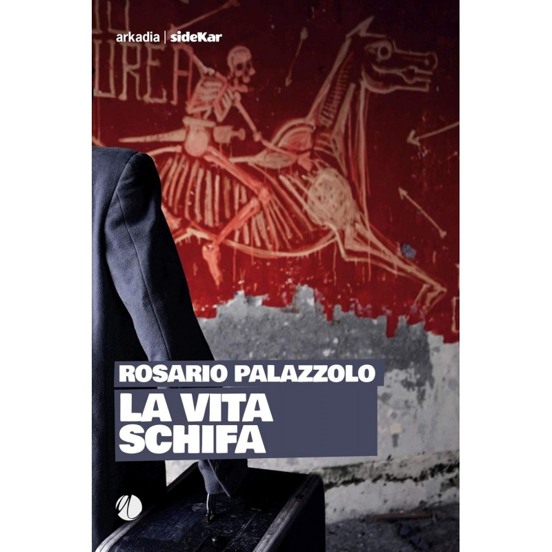 La vita schifa