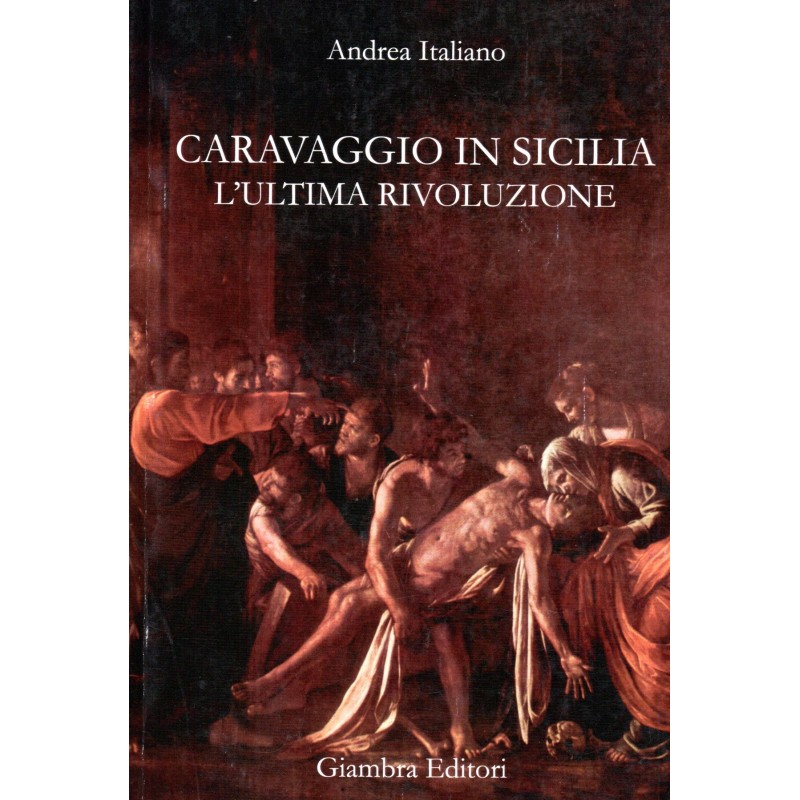 Caravaggio in Sicilia