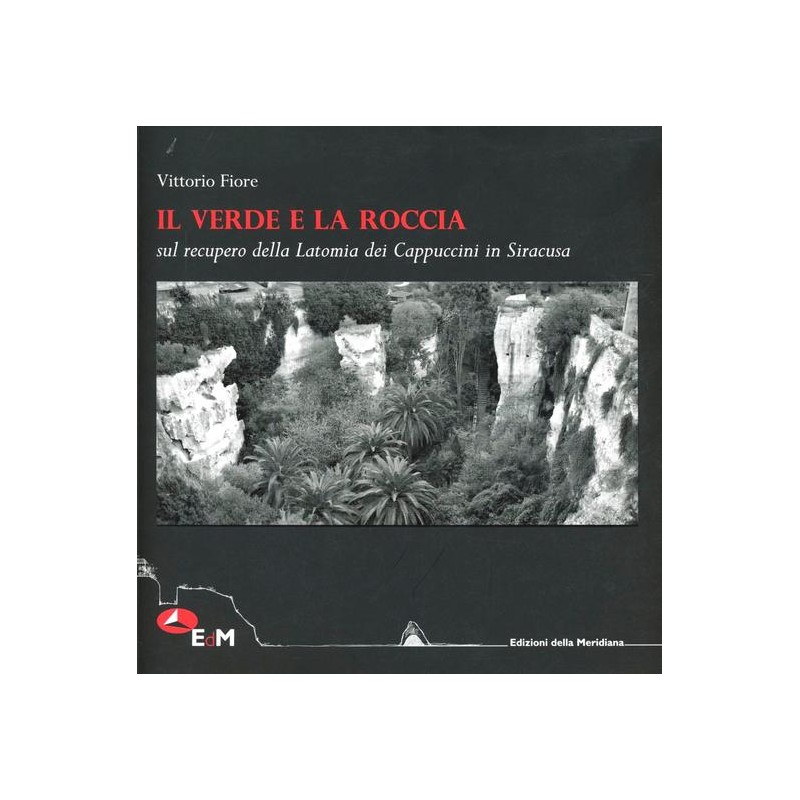 Il verde e la roccia