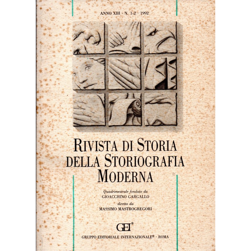 Rivista di storia della storiografia moderna anno XIII n. 1-2 - 1992