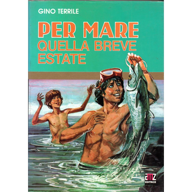 Per mare quella breve estate