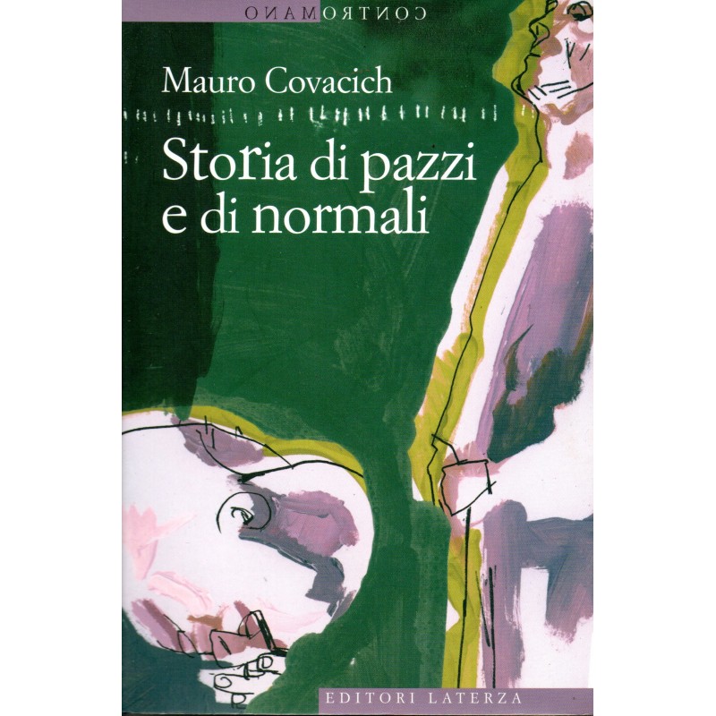 Storia di pazzi e di normali
