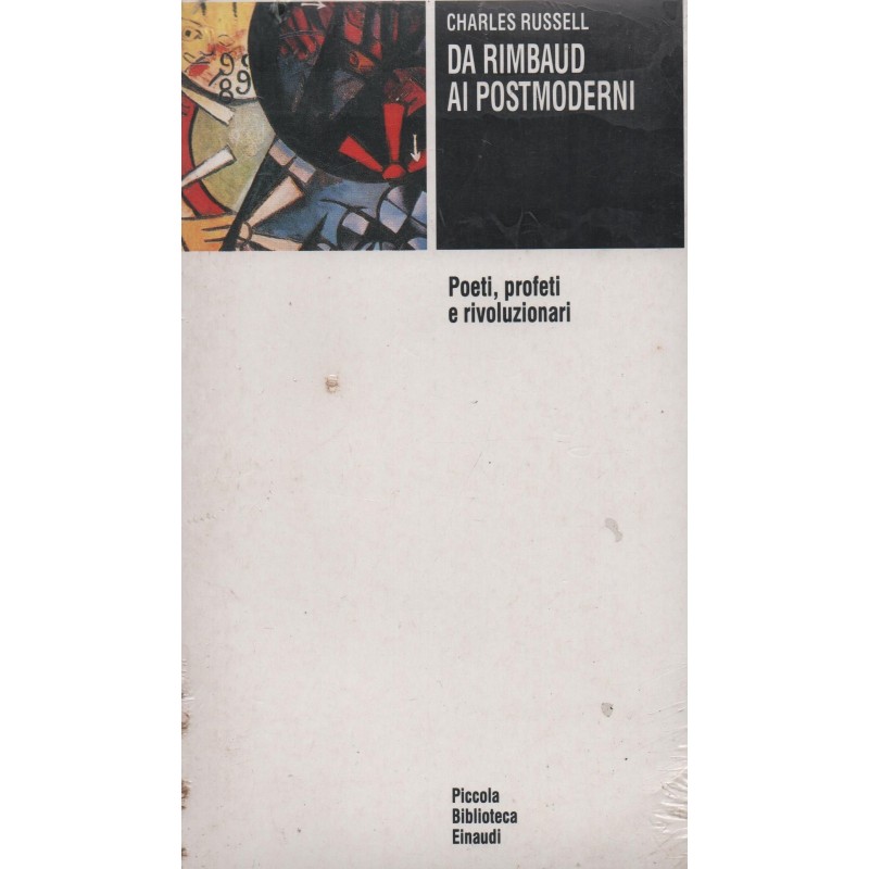 Da Rimbaud ai postmoderni