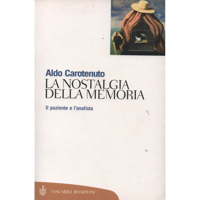 La nostalgia della memoria
