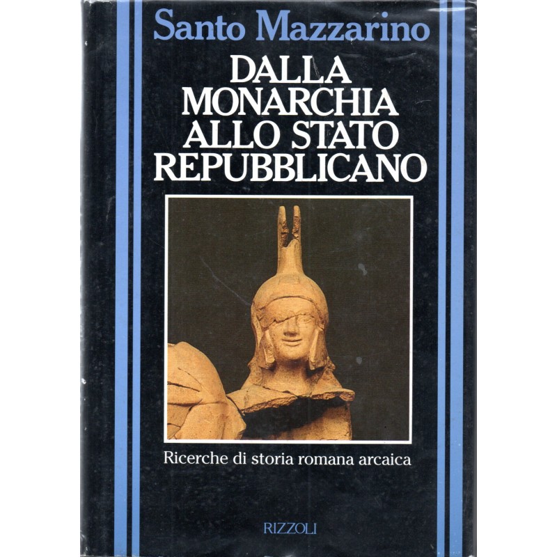 Dalla monarchia allo stato repubblicano