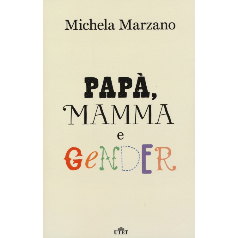 Papà, mamma e gender