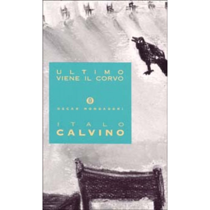 Ultimo viene il corvo