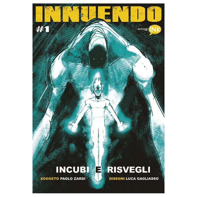 Innuendo. Vol. 1: Incubi e risvegli.