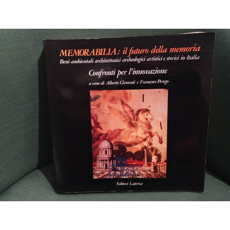 Memorabilia: il futuro della memoria - confronti per l'innovazione