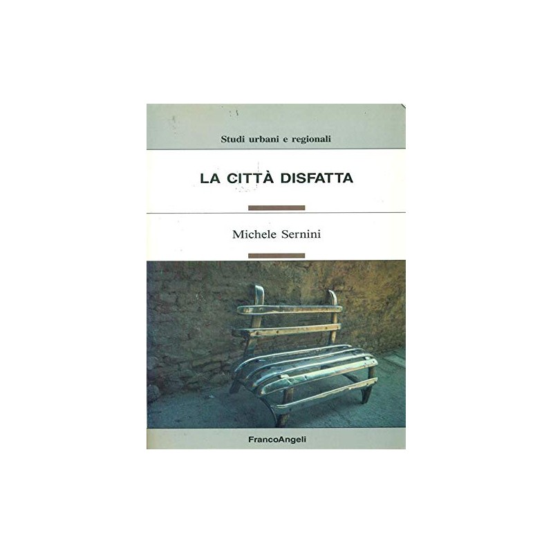 La città disfatta