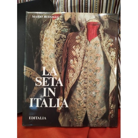 La seta in Italia