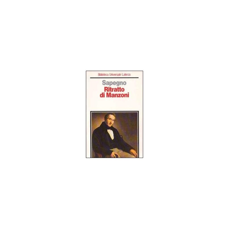 Ritratto di Manzoni e altri saggi