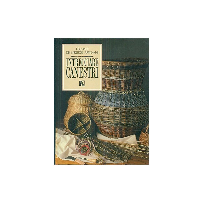 Intrecciare canestri