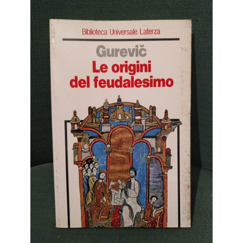 Le origini del feudalesimo