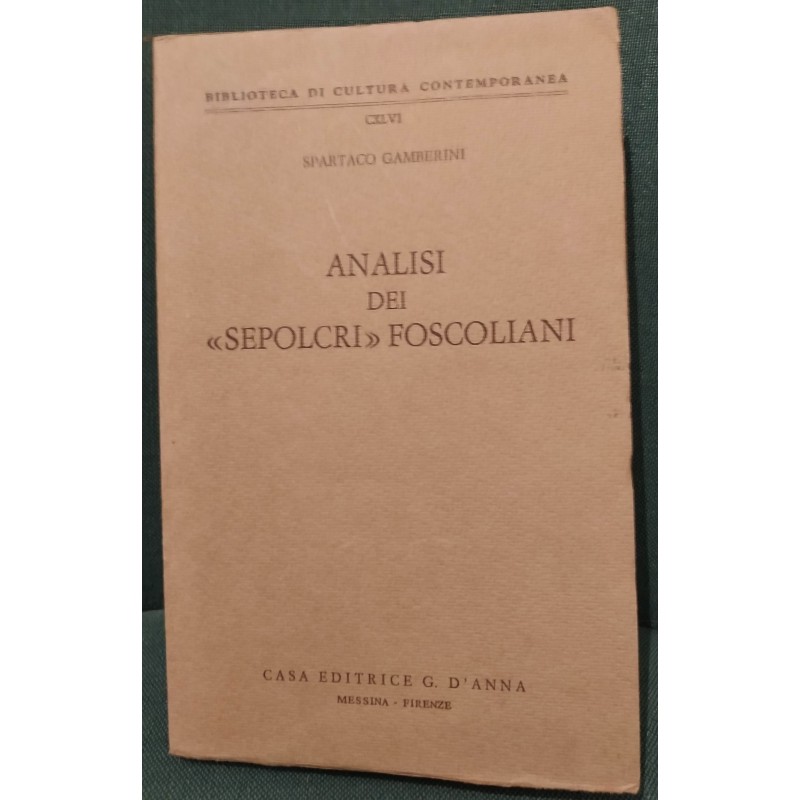 Analisi dei sepolcri foscoliani