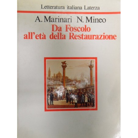 Da Foscolo all'età della Restaurazione