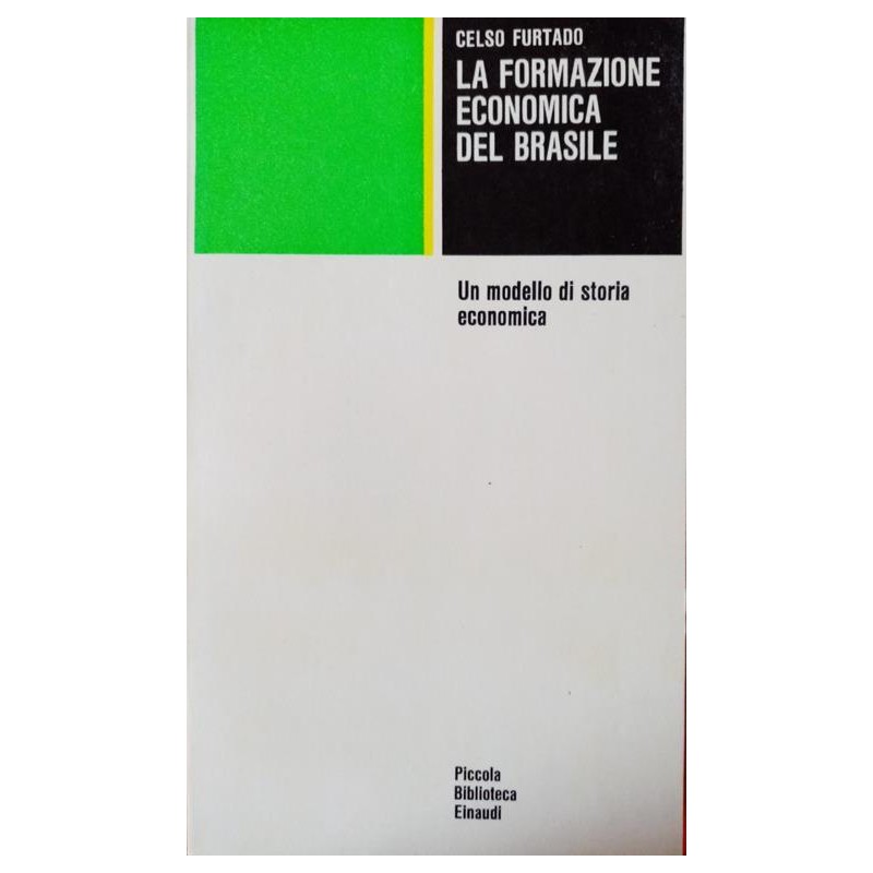 La formazione economica del Brasile