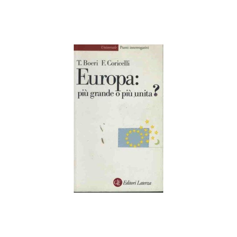 Europa: più grande o più unita?