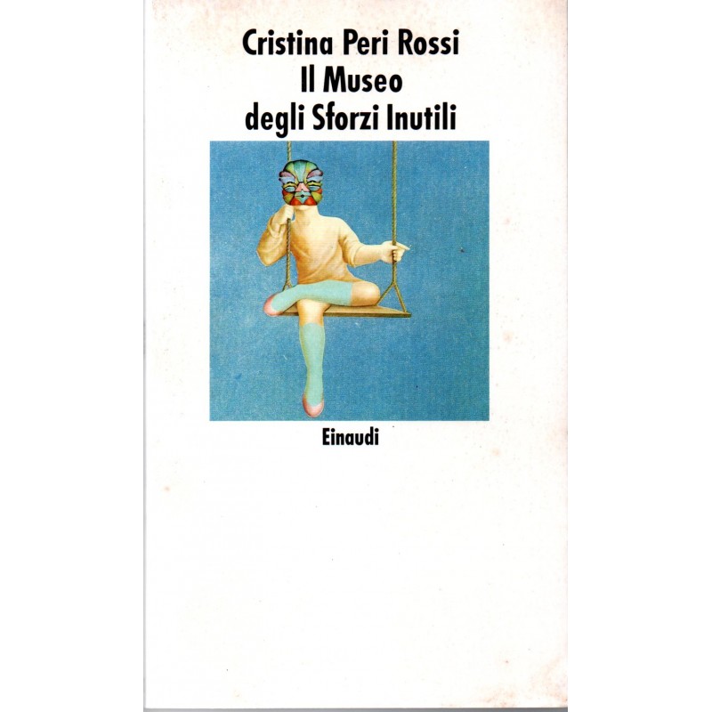 Il museo degli sforzi inutili