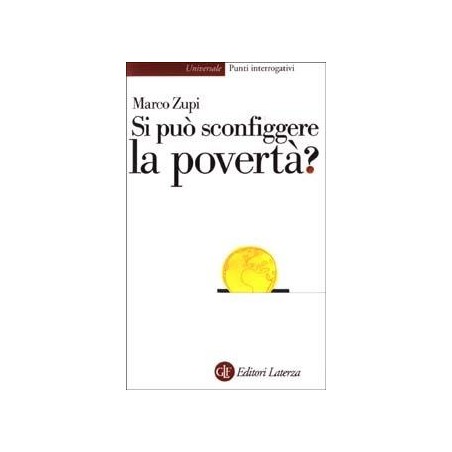 Si può sconfiggere la povertà?
