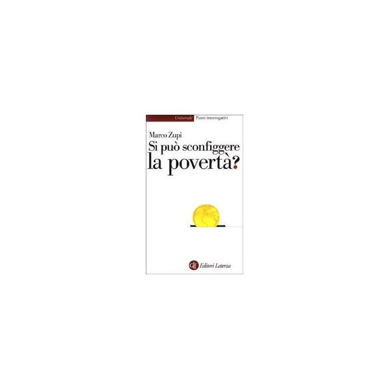 Si può sconfiggere la povertà?