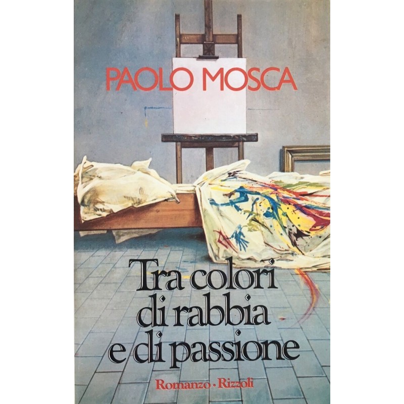 Tra colori di rabbia e di passione