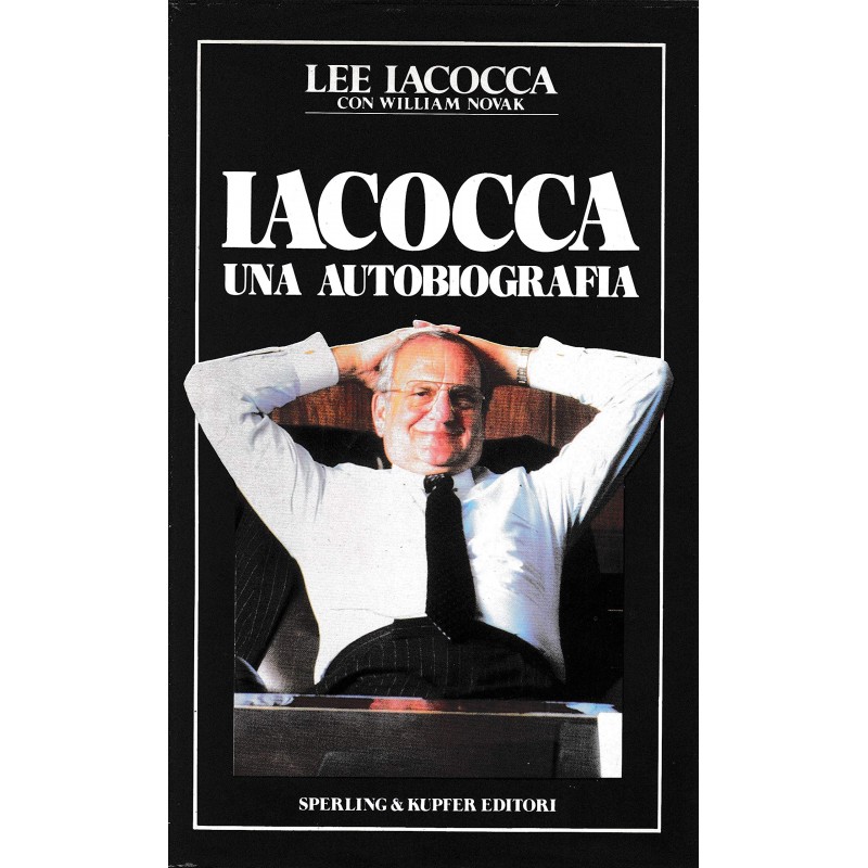 Lee Iacocca. Una autobiografia