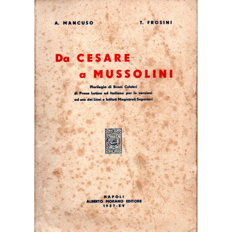 Da Cesare a Mussolini