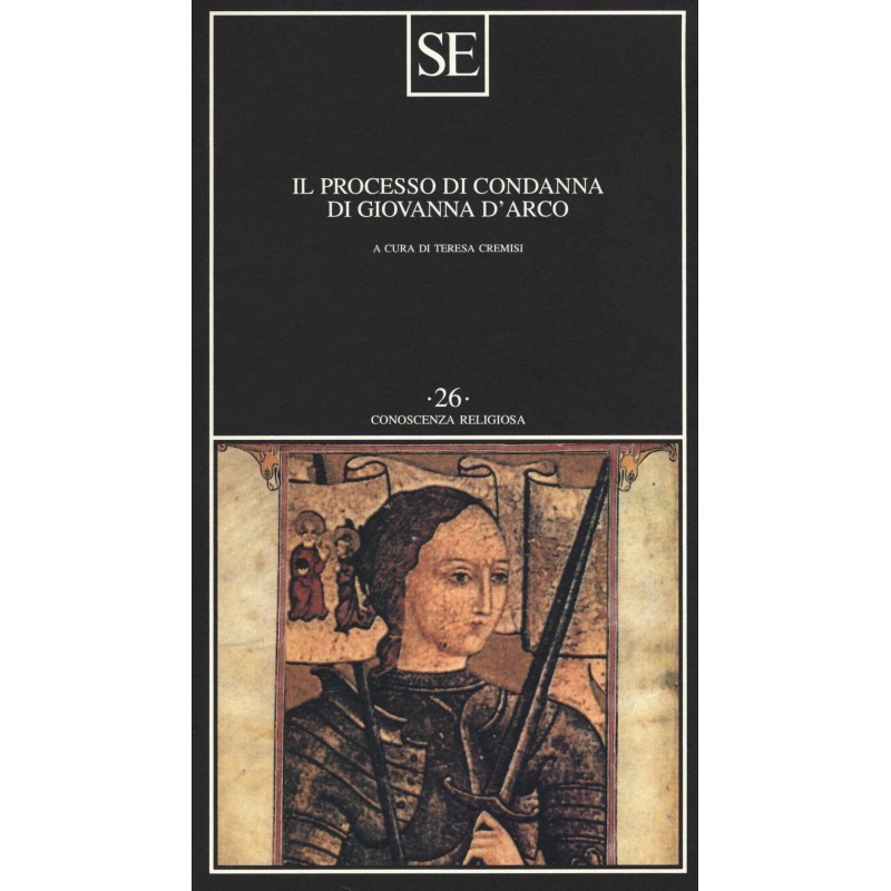 Il processo di condanna di Giovanna d'Arco