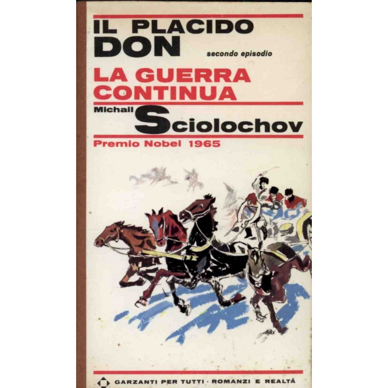 Il placido Don secondo epidosio. La Guerra continua