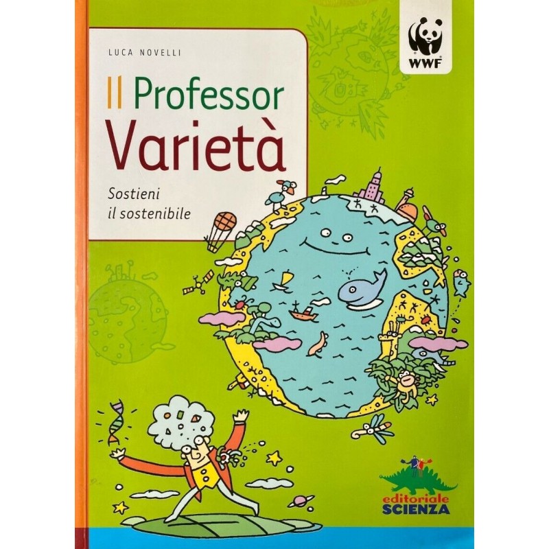 Il professor Varietà. Sostieni il sostenibile
