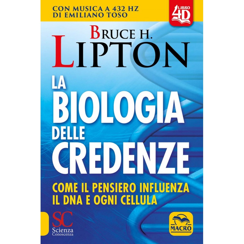 La biologia delle credenze