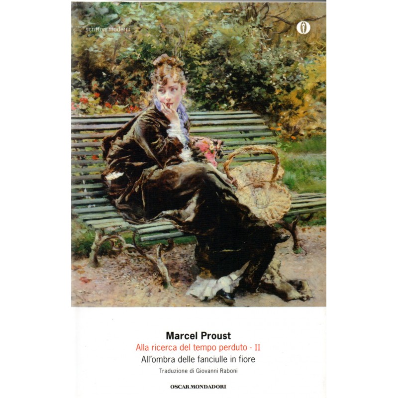 Alla ricerca del tempo perduto. Vol. 2: All'ombra delle fanciulle in fiore.