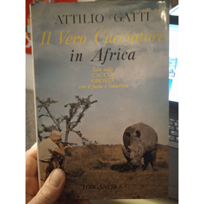 Il vero cacciatore in Africa