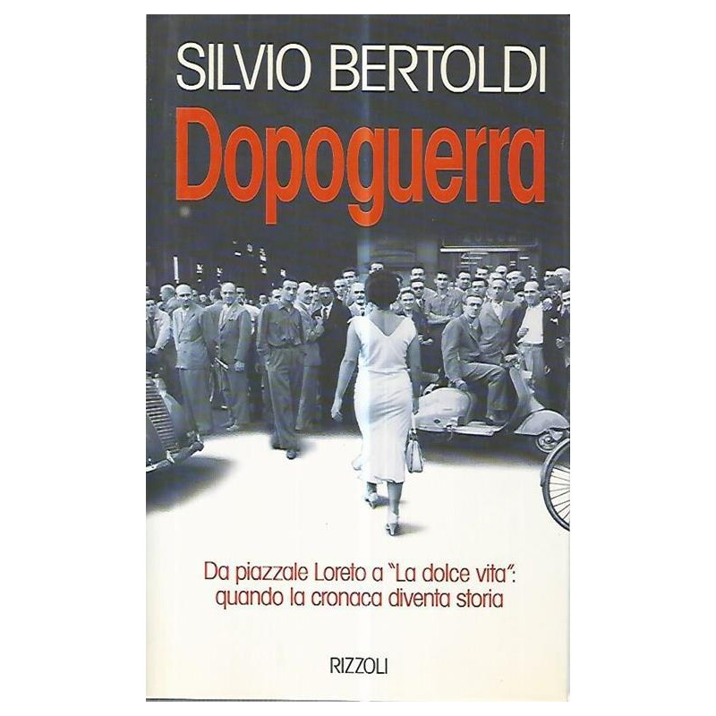 Dopoguerra. Da piazzale Loreto